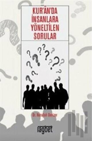 Kur'an'da İnsanlara Yöneltilen Sorular