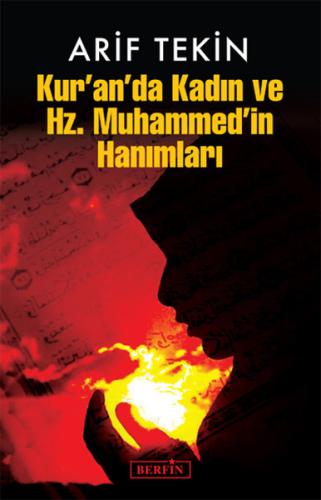 Kur'an'da Kadın ve Hz.Muhammed'in Hanımları