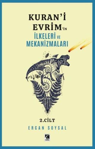 Kuran'i Evrim'in İlkeleri ve Mekanizmaları 2. Cilt