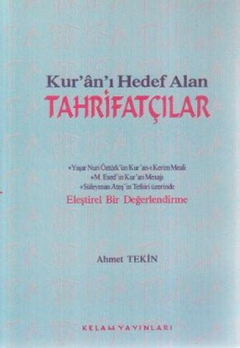Kur'an'ı Hedef Alan Tahrifatçılar | Kitap Ambarı