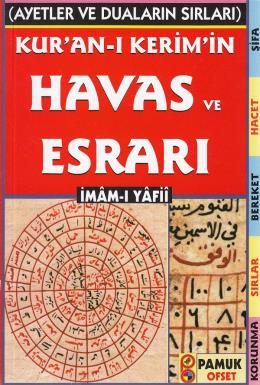Kuran'ı Kerim'in Havas ve Esrarı (Dua-035)