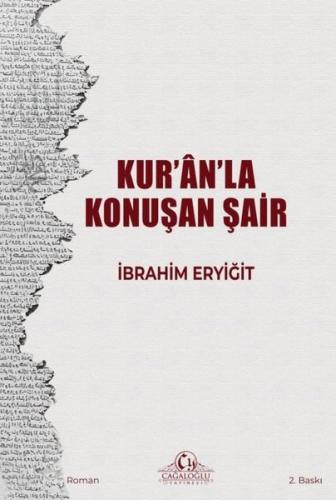 Kur'an'la Konuşan Şair | Kitap Ambarı
