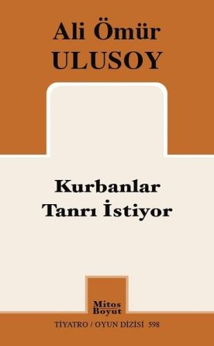 Kurbanlar Tanrı İstiyor