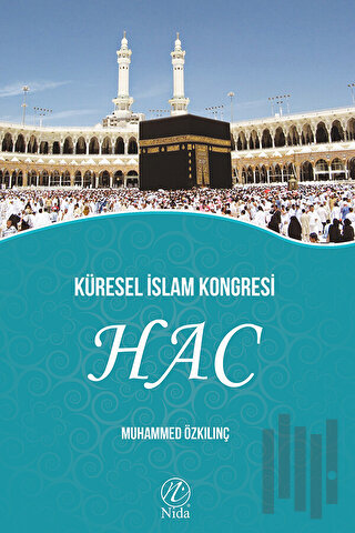 Küresel İslam Kongresi - Hac