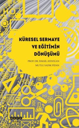 Küresel Sermaye ve Eğitimin Dönüşümü
