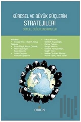 Küresel ve Büyük Güçlerin Stratejileri