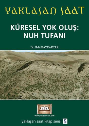 Küresel Yok Oluş: Nuh Tufanı | Kitap Ambarı