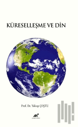 Küreselleşme ve Din
