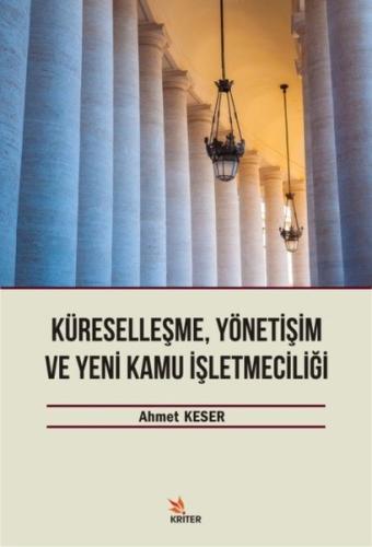 Küreselleşme, Yönetişim ve Kamu İşletmeciliği | Kitap Ambarı