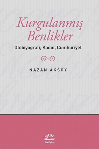 Kurgulanmış Benlikler/Otobiyografi  Clz