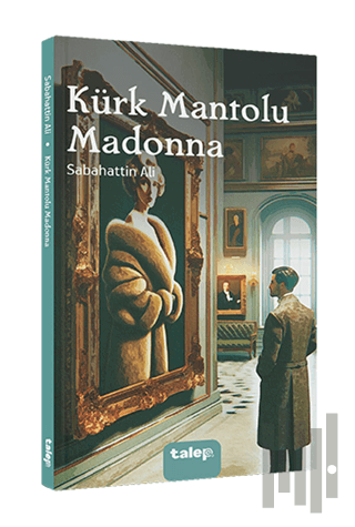 Kürk Mantolu Madonna | Kitap Ambarı