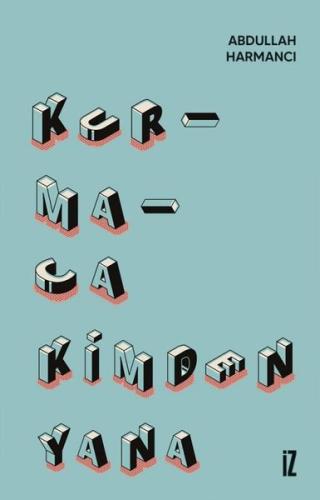 Kurmaca Kimden Yana | Kitap Ambarı