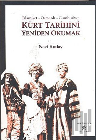 Kürt Tarihini Yeniden Okumak