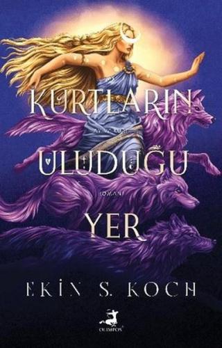 Kurtların Uluduğu Yer