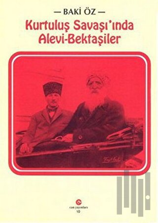 Kurtuluş Savaşı’nda Alevi - Bektaşiler
