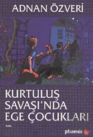 Kurtuluş Savaşında Ege Çocukları | Kitap Ambarı