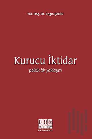 Kurucu İktidar