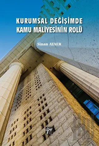 Kurumsal Değişimde Kamu Maliyesinin Rolü