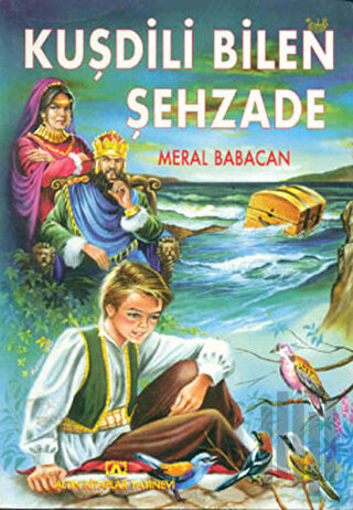 Kuşdili Bilen Şehzade