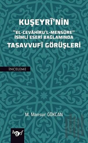 Kuşeyri'nin Tasavvufi Görüşleri