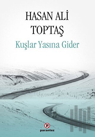 Kuşlar Yasına Gider