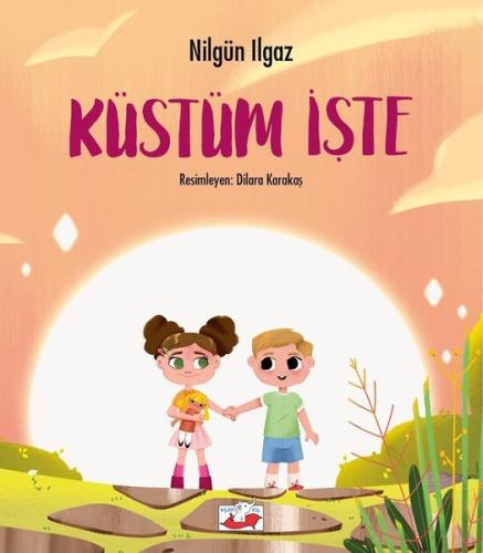 Küstüm İşte | Kitap Ambarı