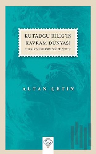 Kutadgu Bilig’in Kavram Dünyası
