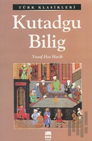 Kutadgu Bilig | Kitap Ambarı