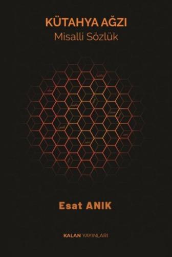 Kütahya Ağzı - Misalli Sözlük