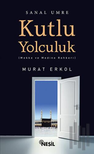 Kutlu Yolculuk