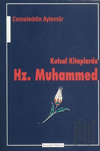 Kutsal Kitaplarda Hz. Muhammed