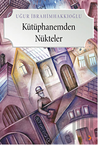 Kütüphanemden Nükteler