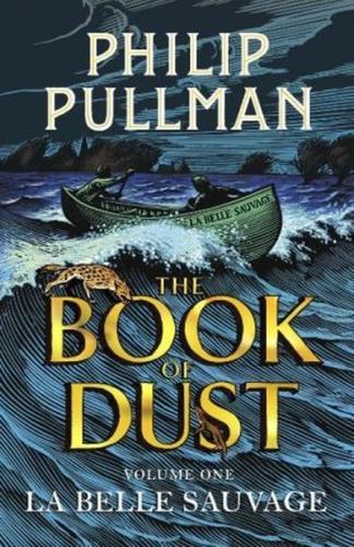 La Belle Sauvage: The Book of Dust Volume One | Kitap Ambarı