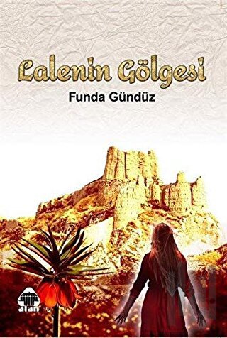 Lalenin Gölgesi | Kitap Ambarı