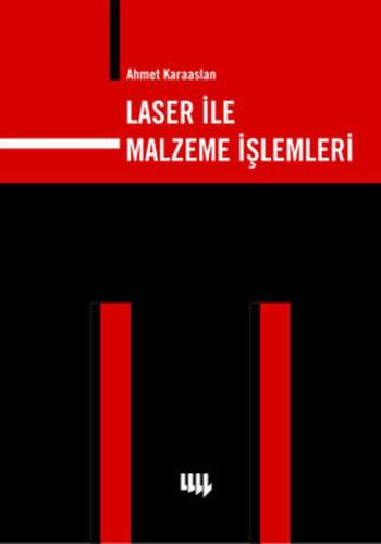 Laser ile Malzeme İşlemleri | Kitap Ambarı