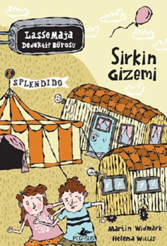 Lasse Maja Dedektif Bürosu - Sirkin Gizemi