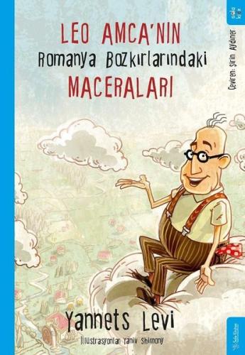 Leo Amcanın Romanya Bozkırlarındaki Maceraları