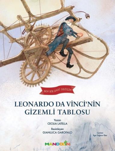 Leonardo Da Vinci'nin Gizemli Tablosu - Ben Bir Dahi Değilim