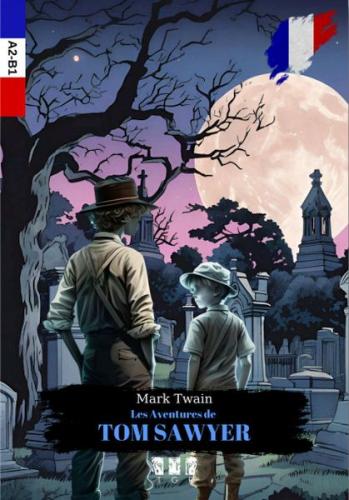 Les Aventures De Tom Sawyer (Fransızca) | Kitap Ambarı