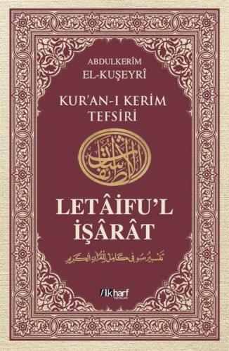 Letaifu'l İşarat - Kuşeyri Tefsiri Cilt: 6