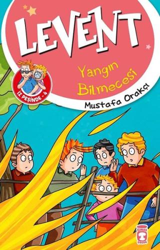 Levent Yangın Bilmecesi-Levent İz Peşinde 4