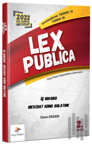 Lex Publica İş Hukuku Adli Hakimlik Mevzuat Konu Anlatımı