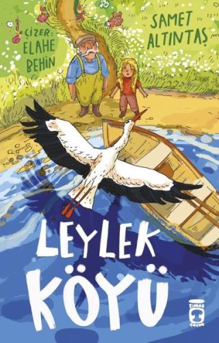 Leylek Köyü | Kitap Ambarı