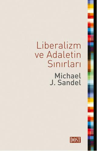Liberalizm ve Adaletin Sınırları | Kitap Ambarı