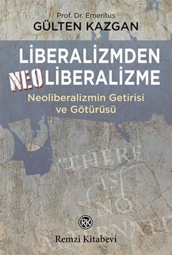 Liberalizmden Neoliberalizme | Kitap Ambarı