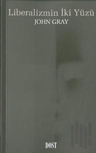Liberalizmin İki Yüzü