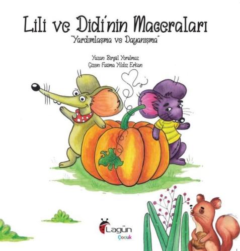 Lili ve Didi'nin Maceraları - Yardımlaşma ve Dayanışma
