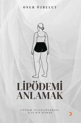 Lipödemi Anlamak