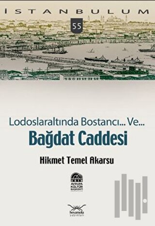 Lodoslaraltında Bostancı Ve Bağdat Caddesi | Kitap Ambarı