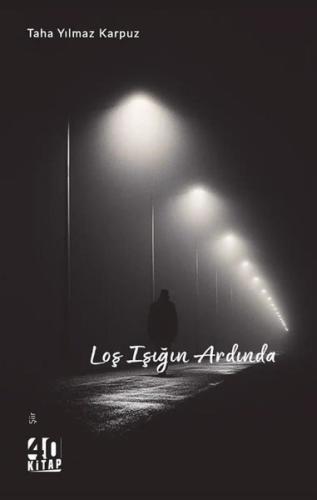 Loş Işığın Ardında